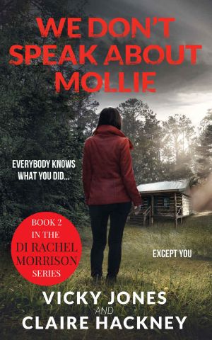 [Rachel Morrison 02] • We Don't Speak About Mollie